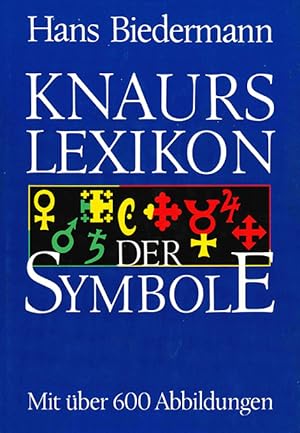 Immagine del venditore per Knaurs Lexikon der Symbole. venduto da ANTIQUARIAT MATTHIAS LOIDL