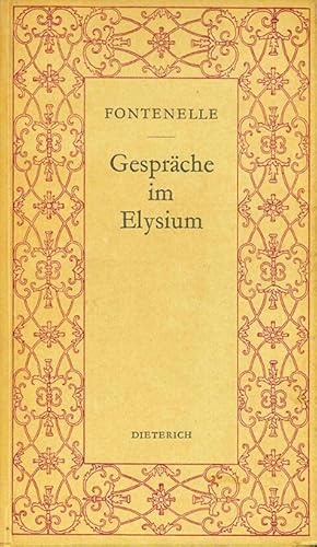 Image du vendeur pour Gesprche im Elysium. bertr. u. mit Einleitung hrsg. von Werner Langer. (= Sammlung Dieterich 41). mis en vente par ANTIQUARIAT MATTHIAS LOIDL