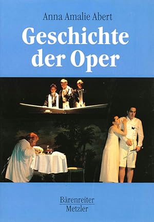 Seller image for Geschichte der Oper. for sale by ANTIQUARIAT MATTHIAS LOIDL