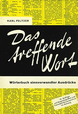 Das treffende Wort. Wörterbuch sinnverwandter Ausdrücke.