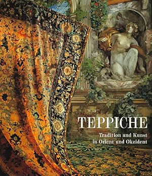 Seller image for Teppiche. Tradition und Kunst in Orient und Okzident. Einfhrung von Yves Mikaeloff. Vorworte von Daniel Alcouffe u. Marthe Bernus-Taylor. for sale by ANTIQUARIAT MATTHIAS LOIDL