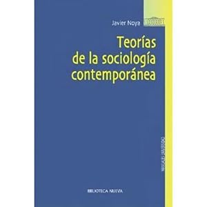 Seller image for TEORAS DE LA SOCIOLOGA CONTEMPORNEA for sale by Urbano Librera Infinita