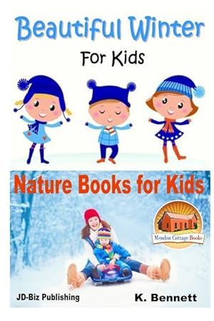 Seller image for BEAUTIFUL WINTER FOR KIDS for sale by moluna