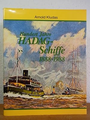 Hundert Jahre HADAG-Schiffe 1888 - 1988