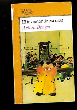 Imagen del vendedor de Inventor de excusas, el (Alfaguara Juvenil) a la venta por Papel y Letras