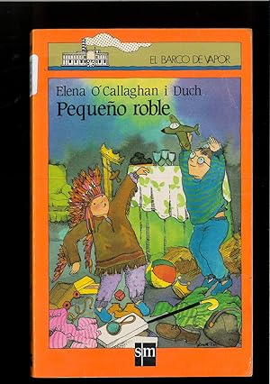 Image du vendeur pour Pequeo roble (El Barco de Vapor Naranja) (Spanish Edition) mis en vente par Papel y Letras