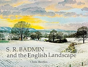 Seller image for S.R.Badmin and the English Landscape for sale by Chris Beetles Gallery Books