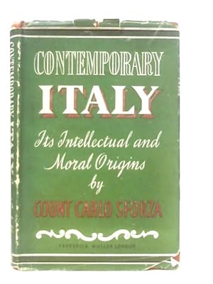 Immagine del venditore per Contemporary Italy: Its Intellectual and Moral Origins venduto da World of Rare Books