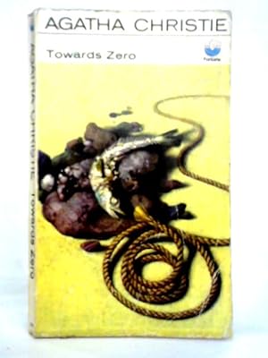 Bild des Verkufers fr Towards Zero zum Verkauf von World of Rare Books