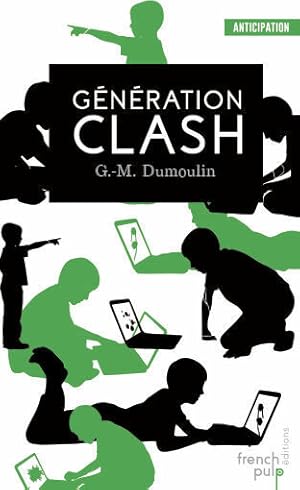 Seller image for Gnration clash for sale by Dmons et Merveilles