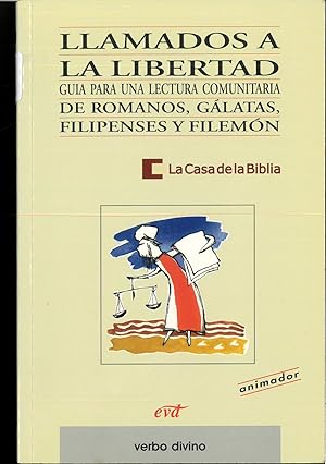 Imagen del vendedor de Llamados a la libertad: Romanos, Glatas, Filipenses y Filemn (Libro del animador) a la venta por Papel y Letras