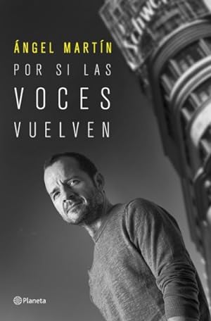 Imagen del vendedor de Por si las voces vuelven -Language: Spanish a la venta por GreatBookPrices