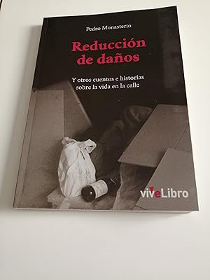 Image du vendeur pour Reduccin de daos y otros cuentos e historias sobre la vida en la calle mis en vente par Perolibros S.L.