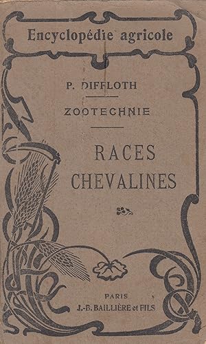 Imagen del vendedor de Races chevalines (Zootechnie) a la venta por Le Petit Livraire