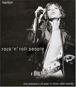 Immagine del venditore per Rock 'n Roll People: The Pioneers of Pop in Their Own Words venduto da WeBuyBooks