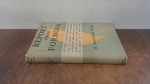 Seller image for Report From Formosa (1st ed) for sale by BoundlessBookstore