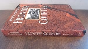 Seller image for Frontier Country - Australias Outback Heritage (Volume 1) for sale by BoundlessBookstore