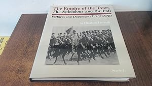 Immagine del venditore per The Empire of the Tsars: The Splendour and the Fall: Pictures and Documents 1896 to 1920 Heresch, Elisabeth venduto da BoundlessBookstore