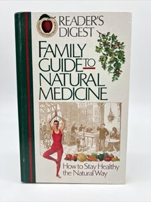 Imagen del vendedor de Eat Well Readers Digest Family Guide to Natural Medicine Hardcover a la venta por Dean Family Enterprise