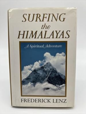 Seller image for Surfing the Himalayas : Conversations and Travels with Master Fwap for sale by Dean Family Enterprise