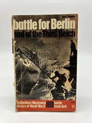Bild des Verkufers fr Battle for Berlin End of the Third Reich Ballantine's Battle Book No 6 1st/1st zum Verkauf von Dean Family Enterprise
