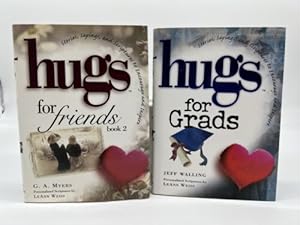 Bild des Verkufers fr Hugs for Grads and Hugs for Friends zum Verkauf von Dean Family Enterprise