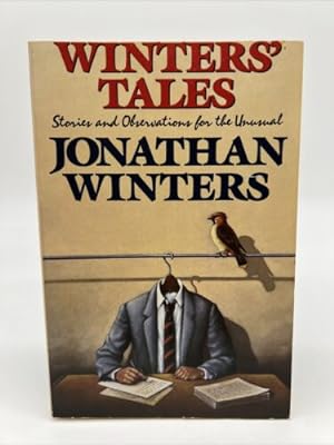 Seller image for Winters' Tales : Stories and Observations for the Unusual for sale by Dean Family Enterprise