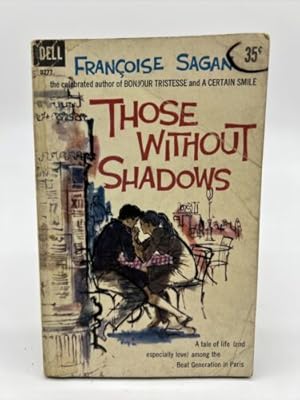 Seller image for Those Without Shadows for sale by Dean Family Enterprise