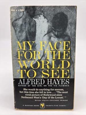 Seller image for My Face For The World To See by Alfred Hayes 1959 First Bantam Edition, VTG PB 2 for sale by Dean Family Enterprise