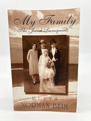 Bild des Verkufers fr My Family, the Jewish Immigrants : the Jewish Immigrants zum Verkauf von Dean Family Enterprise