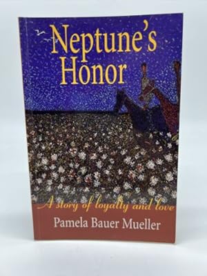 Image du vendeur pour Neptune's Honor"-Pamela Bauer Mueller-2006- Signed Trade Paperback mis en vente par Dean Family Enterprise