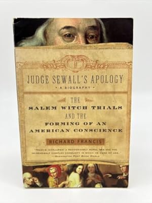 Seller image for Judge Sewall's Apology : the Salem Witch Trials and the Forming of an American Conscience for sale by Dean Family Enterprise
