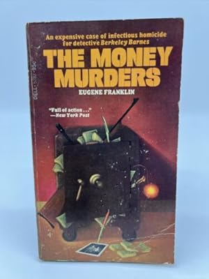 Imagen del vendedor de THE MONEY MURDERS By Eugene Franklin 1st DELL Printing, Vintage PB 1974 a la venta por Dean Family Enterprise
