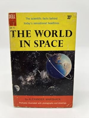 Immagine del venditore per Alexander Marshack The World in Space 1958 1st Dell Printing, Paperback venduto da Dean Family Enterprise