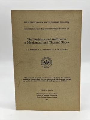 Immagine del venditore per The Resistance of Anthracite to Mechanical and Thermal Shock venduto da Dean Family Enterprise