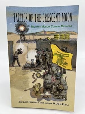 Seller image for Tactics of the Crescent Moon for sale by Dean Family Enterprise