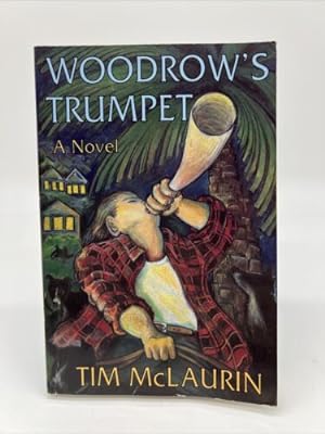 Bild des Verkufers fr Woodrow's Trumpet : a Novel zum Verkauf von Dean Family Enterprise