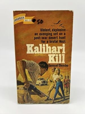 Seller image for KALIHARI KILL BY SAMUEL DEMBO 1st BANNER BKS Edition, 1967 Vintage PB for sale by Dean Family Enterprise