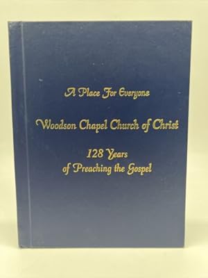 Imagen del vendedor de Woodson Chapel Church of Christ Directory, 128 Years of Preaching. Hardcover a la venta por Dean Family Enterprise