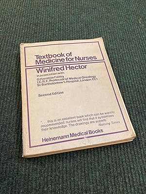 Seller image for Textbook of Medicine for Nurses for sale by The Berwyn Bookshop