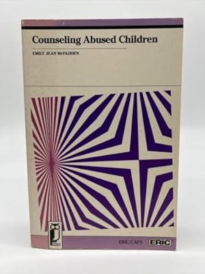 Seller image for Counseling Abused Children for sale by Dean Family Enterprise