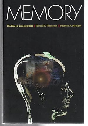 Bild des Verkufers fr Memory: The Key to Consciousness (Science Essentials, 3) zum Verkauf von EdmondDantes Bookseller