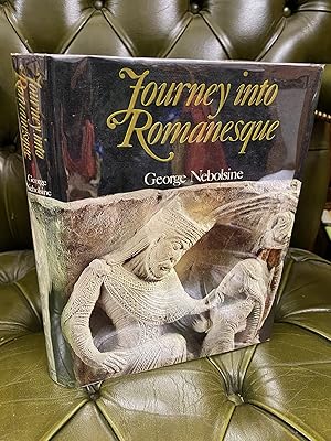 Imagen del vendedor de Journey into Romanesque : A Traveller's Guide to Romanesque Monuments in Europe a la venta por Kerr & Sons Booksellers ABA