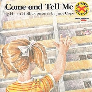 Seller image for COME AND TELL ME. for sale by WeBuyBooks