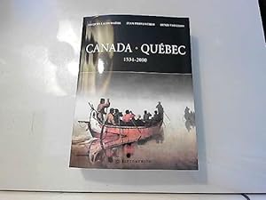 Image du vendeur pour Canada Québec: Synthèse historique 1534-2000 mis en vente par WeBuyBooks
