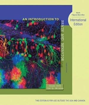 Bild des Verkufers fr An Introduction to Brain and Behavior: International Edition zum Verkauf von WeBuyBooks