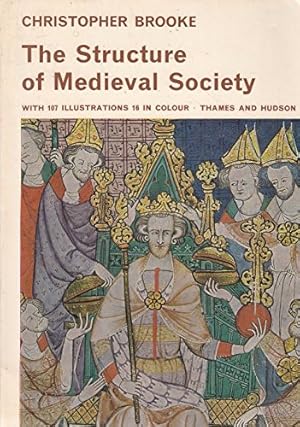 Image du vendeur pour The Structure of Medieval Society (Library of Mediaeval Civilization S.) mis en vente par WeBuyBooks