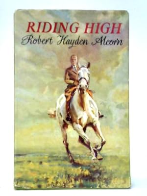 Image du vendeur pour Riding High mis en vente par World of Rare Books