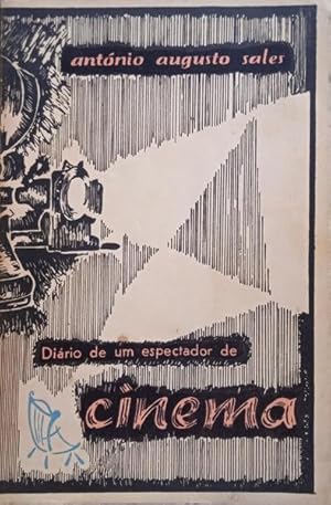 DIÁRIO DE UM ESPECTADOR DE CINEMA.