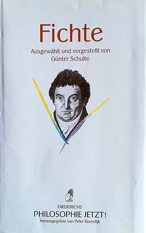 Seller image for Fichte. Ausgewhlt und vorgestellt von Gnter Schulte. for sale by Versandantiquariat Ruland & Raetzer